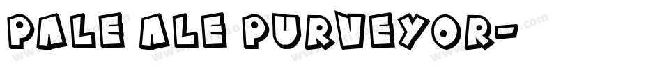 Pale Ale Purveyor字体转换